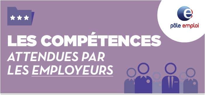 You are currently viewing Les compétences attendues par les employeurs (Source Pôle Emploi)